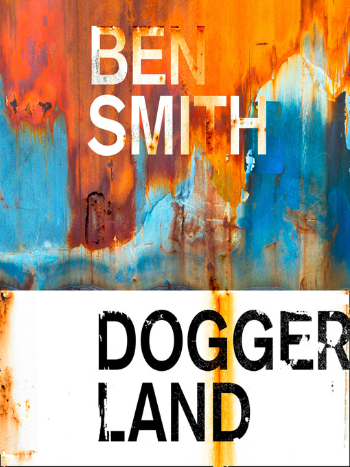 Title details for Doggerland by Ben Smith - Available